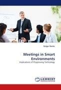Meetings in Smart Environments