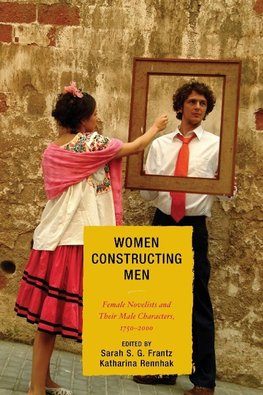 Women Constructing Men
