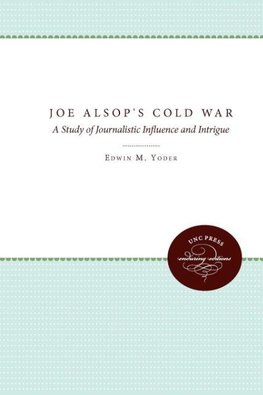 Joe Alsop's Cold War