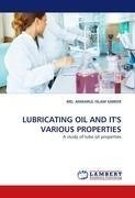 LUBRICATING OIL AND IT''S VARIOUS PROPERTIES