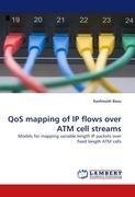 QoS mapping of IP flows over ATM cell streams