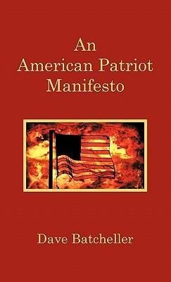 An American Patriot Manifesto