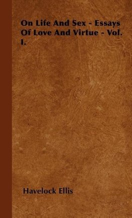 Little Essays on Love and Virtue