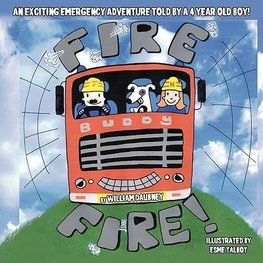 Fire, Fire!