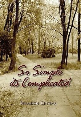So Simple Its Complicated