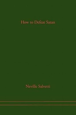 How to Defeat Satan