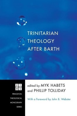 Trinitarian Theology after Barth