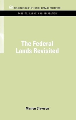 The Federal Lands Revisited