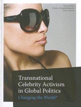 Transnational Celebrity Activism in Global Politics
