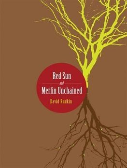 Red Sun and Merlin Unchained