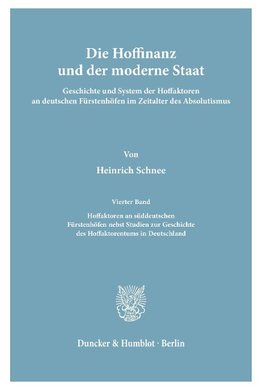 Die Hoffinanz und der moderne Staat.