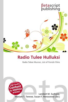 Radio Tulee Hulluksi