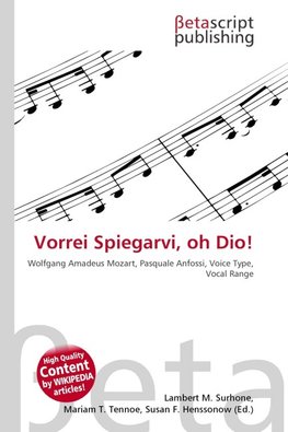 Vorrei Spiegarvi, oh Dio!