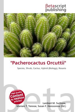 ''Pacherocactus Orcuttii''