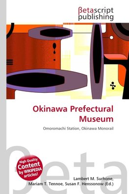 Okinawa Prefectural Museum