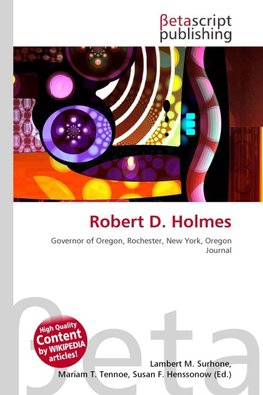 Robert D. Holmes