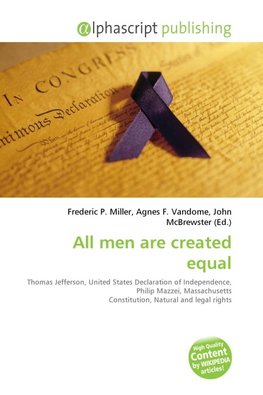 All men are created equal
