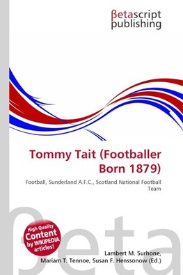 Tommy Tait (Footballer Born 1879)