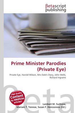 Prime Minister Parodies (Private Eye)
