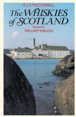 Whiskies of Scotland