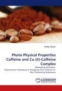 Photo Physical Properties Caffeine and Cu (II)-Caffeine Complex