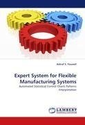 Expert System for Flexible Manufacturing Systems