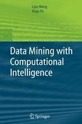 Data Mining with Computational Intelligence