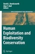 Human Exploitation and Biodiversity Conservation