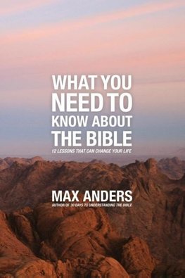 The What You Need to Know about the Bible