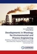 Developments in Rheology for Environmental and Process Engineering