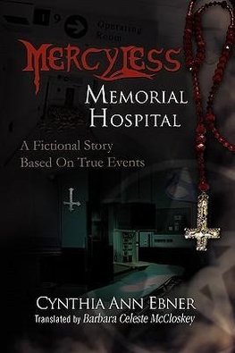 Mercy-Less Memorial Hospital