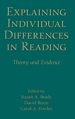 Explaining Individual Differences in Reading