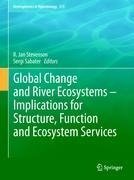 Global Change and River Ecosystems - Implications for Structure, Function and Ecosystem Services