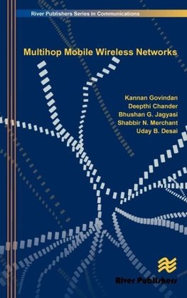 Multihop Mobile Wireless Networks