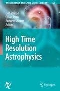 High Time Resolution Astrophysics