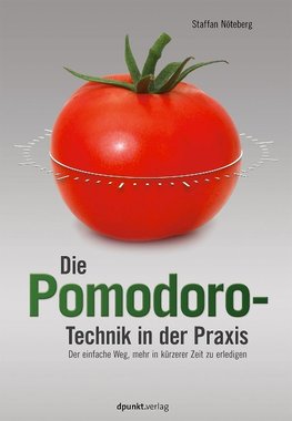Die Pomodoro-Technik in der Praxis