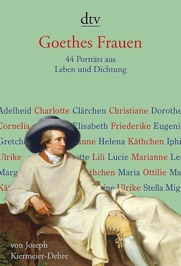Kiermeier-Debre, J: Goethes Frauen