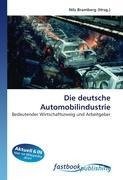Die deutsche Automobilindustrie
