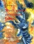 Musik gehört zu meinem Leben