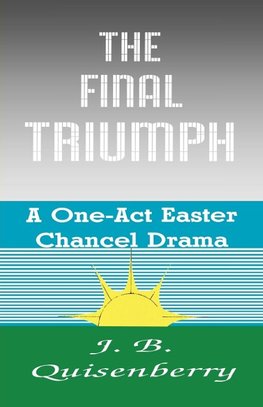 The Final Triumph