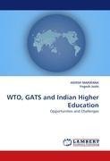 WTO, GATS and Indian Higher Education