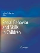 Social Behavior and Skills in Children