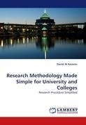 Research Methodology Made Simple for University and Colleges