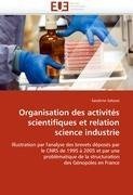Organisation des activités scientifiques et relation science industrie