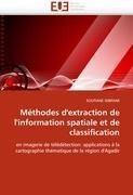 Méthodes d'extraction de l'information spatiale et de classification