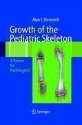 Growth of the Pediatric Skeleton