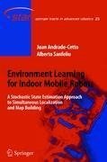 Environment Learning for Indoor Mobile Robots