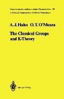 The Classical Groups and K-Theory