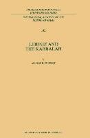 Leibniz and the Kabbalah