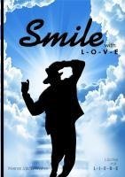 Smile - with Love